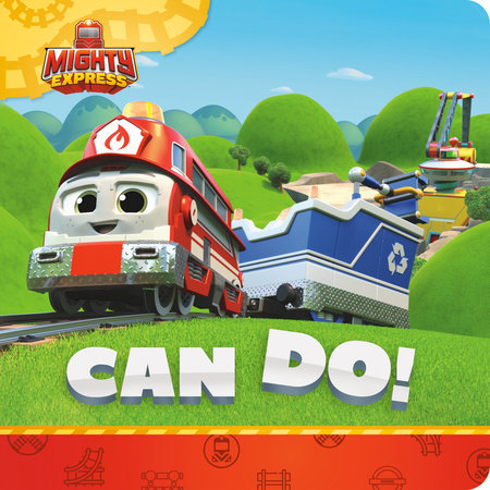 Mighty Express: Can Do!