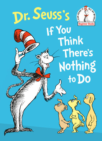 Dr. Seuss's If You Think The