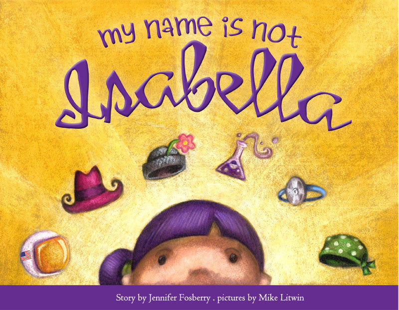 My Name is Not Isabella